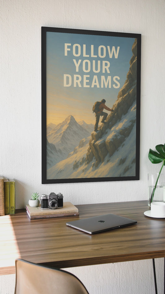 Dream Climber · Folge deinen Träumen