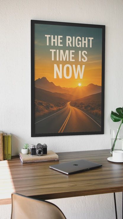The Right Time is Now – Dein Moment ist jetzt